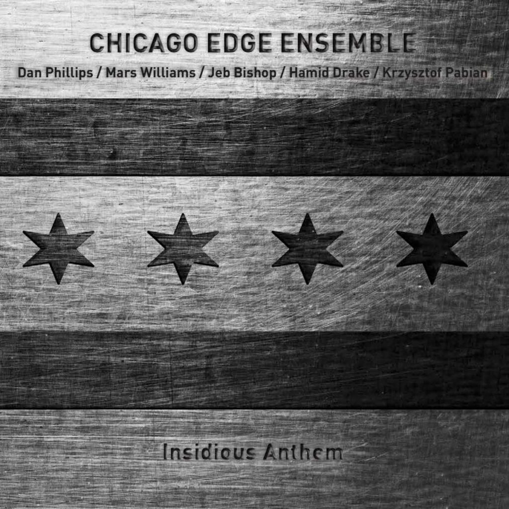 Chicago Edge Ensemble "Insidious Anthem" featuring Dan Phillips, Mars Williams, Jeb Bishop, Hamid Drake and Krzysztof Pabian